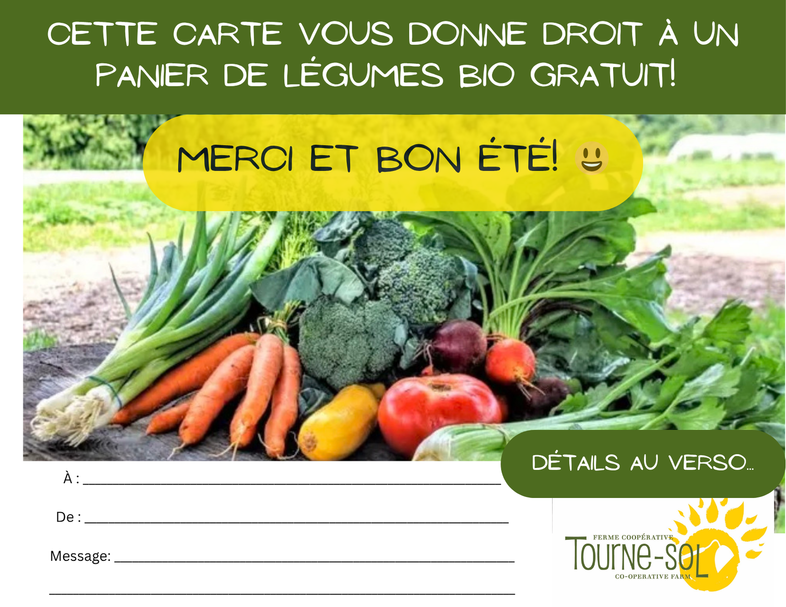 Une carte-cadeau vibrante Panier bio d'essai - Cadeau professeur de Tourne-Sol avec des légumes frais, un texte français pour un panier d'été gratuit, des espaces pour le destinataire, la date, le message, le logo Tourne-Sol et un endroit pour noter votre point de livraison préféré.